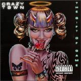 Crazy Town - The Gift of Game