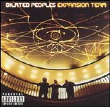 Dilated Peoples - Expansion Team