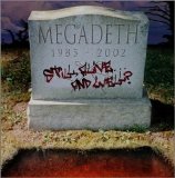 Megadeth - Still Alive... and Well? [Live]