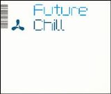 Moby - Future Chill [Emi] Disc 2