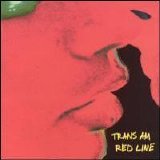 Trans Am - The Red Line