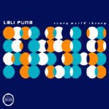 Lali Puna - Scary World Theory