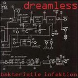 Dreamless - Bakterielle Infektion