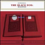 The Black Dog - Silenced