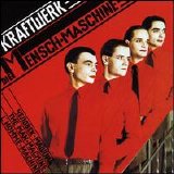 Kraftwerk - Die Mensch-Maschine