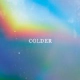 Colder - Again