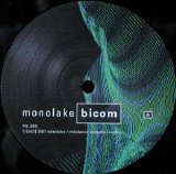 Monolake - Bicom Remoteable Cut Ep