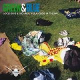Various artists - Green & Blue (Mixed By Loco Dice)
