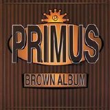 Primus - The Brown Album