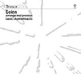 Scion - Arrange & Process Basic Chan