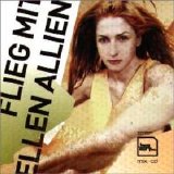 T.Raumschmiere - Flieg Mit Ellen Allien