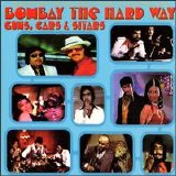 Dj Shadow & The Automator - Bombay The Hard Way : Guns, Cars, and Sitars