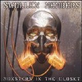 Swollen Members - Monsters In the Closet
