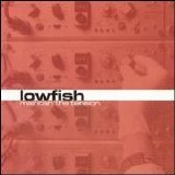 Lowfish - Maintain the Tension