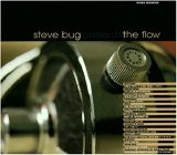 Various artists - The Flow (Mixed By Steve Bug)