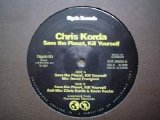 Chris Korda - Save the Planet Kill Yourself