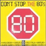 Alphaville - Don't Stop the 80's