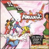 Funkadelic - One Nation Under A Groove