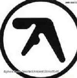 Aphex Twin - Selected Ambient Works, Vol.1