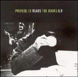 Prefuse 73 - Prefuse 73 Reads the Books