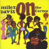 Miles Davis - On The Corner