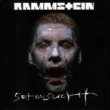 Rammstein - Sehnsucht
