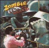 Fela Anikulapo Kuti & Afrika 70 - Zombie
