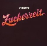 Cluster - Zuckerzeit