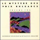 Le Mystère Des Voix Bulgares - Le Mystere Des Voix Bulgares, Vol. 2