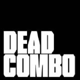 Dead Combo - You Don't Look so Good