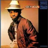 Eek-A-Mouse - Mouse & the Man