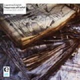 Lawrence English - Happiness Will Befall