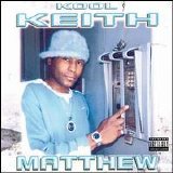 Kool Keith - Matthew