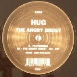 Hug - The Angry Ghost