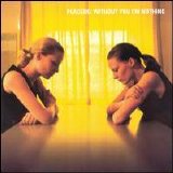 Placebo - Without you I'm Nothing
