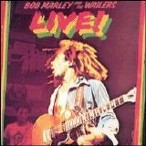 Bob Marley & the Wailers - Live!