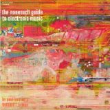 Paul Beaver & Bernard L. Krause - The Nonesuch Guide to Electronic Music