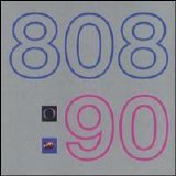808 State - Utd. State 90