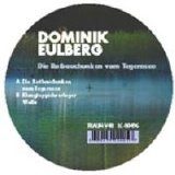 Dominik Eulberg - Die Rotbauchunken Vom Tegernsee