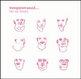 Transparent Sound - Hair Cut Fantasy