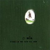 Múm - Finally We Are No One