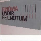 Einoma - Undir Feilnotum