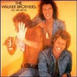 Walker Brothers - No Regrets