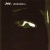 Christ - Seeing And Doing