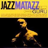 Guru - Jazzmatazz Volume 2 (the New Reality)