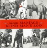 10,000 Maniacs - Blind Man's Zoo