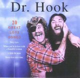 Dr Hook - 20 Great Love Songs