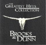 Brooks & Dunn - The Greatest Hits Collection