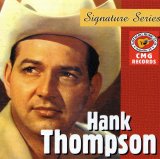 Hank Thompson - Signature Series