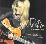 Deana Carter - Everything's Gonna Be Alright